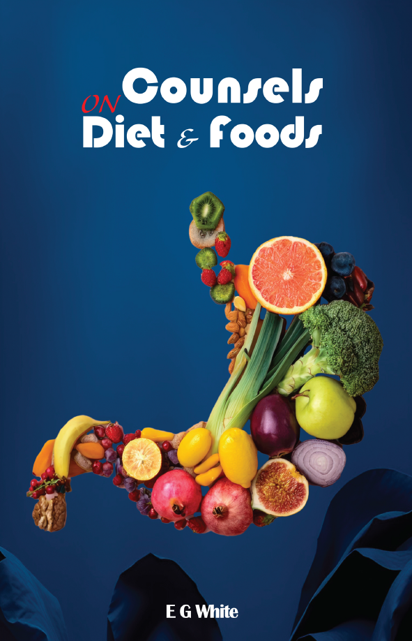 Counsels on Diet and Foods