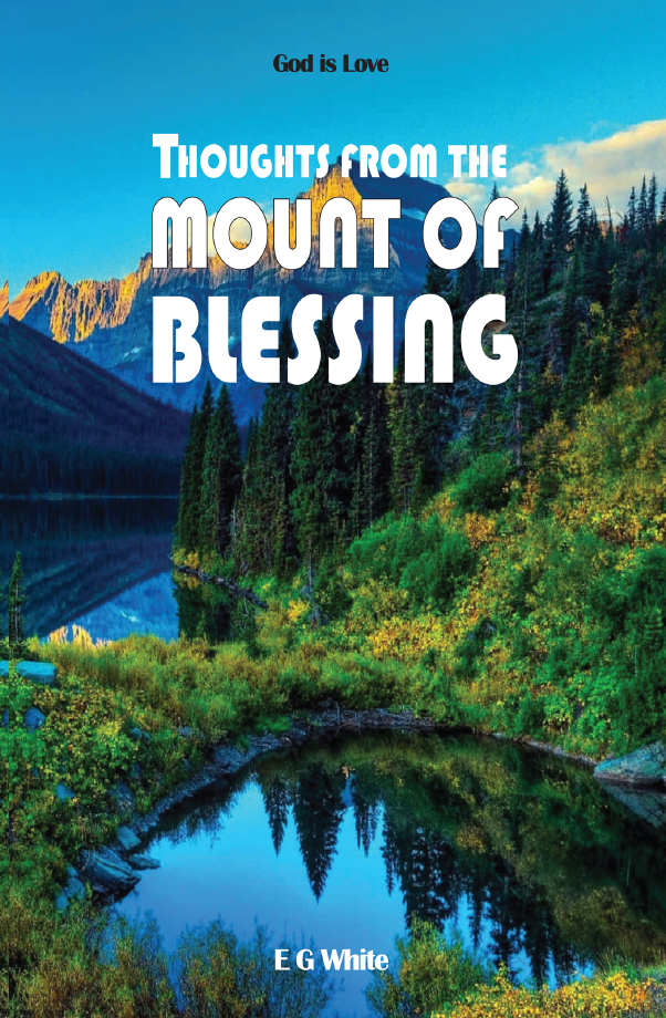 Thoughts From The Mount of Blessing